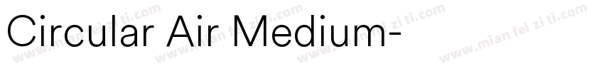 Circular Air Medium字体转换